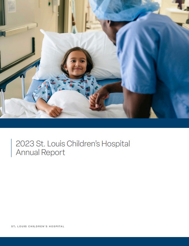 2024 St. Louis Children’s Hospital Annual Report